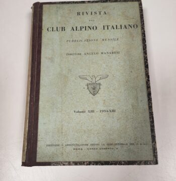 Libro Rivista del Club Alpino Italiano Volume LIII 1934 XIII