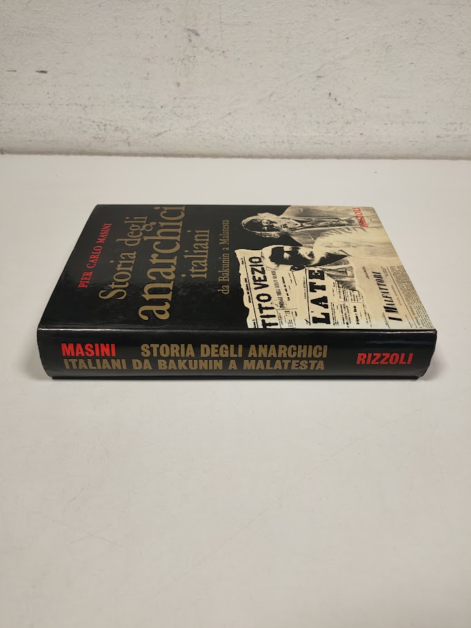 Libro Storia degli Anarchici Italiani da Bakunin a Malatesta 1969