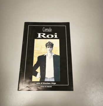 Libro Corrado Roi a Cura di Graziano Origa