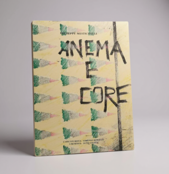 Libro Giuseppe Mestichelli Anema e core