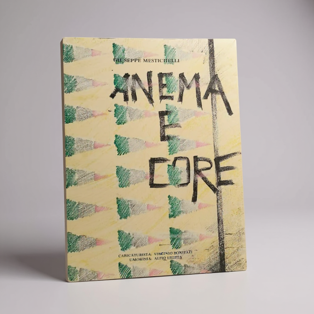 Libro Giuseppe Mestichelli Anema e core