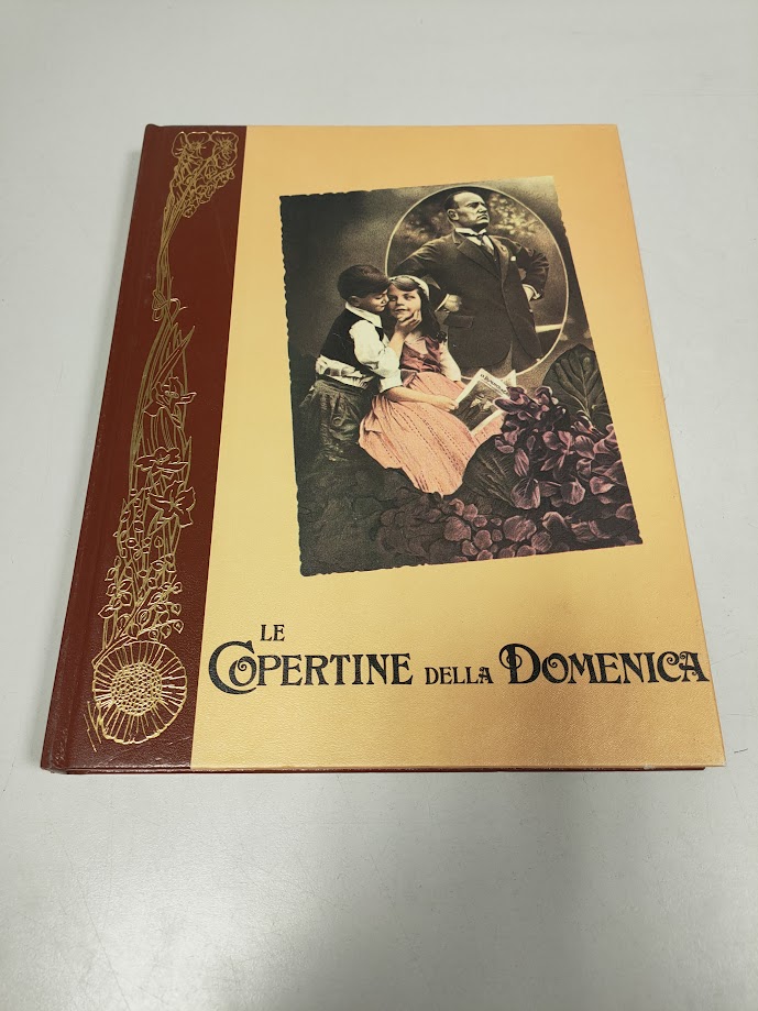 Libro Le Copertine della Domenica Volume 6 1924-1928 Anno 1976