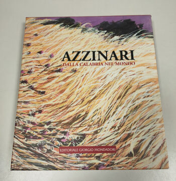 Libro Azzinari. Dalla Calabria nel Mondo 2009