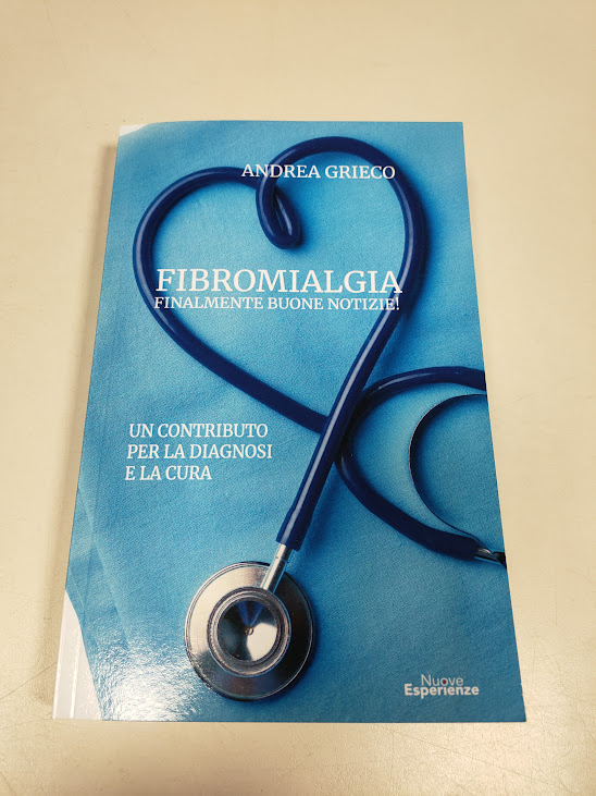 Libro Fibromialgia. Finalmente Buone Notizie! 2022