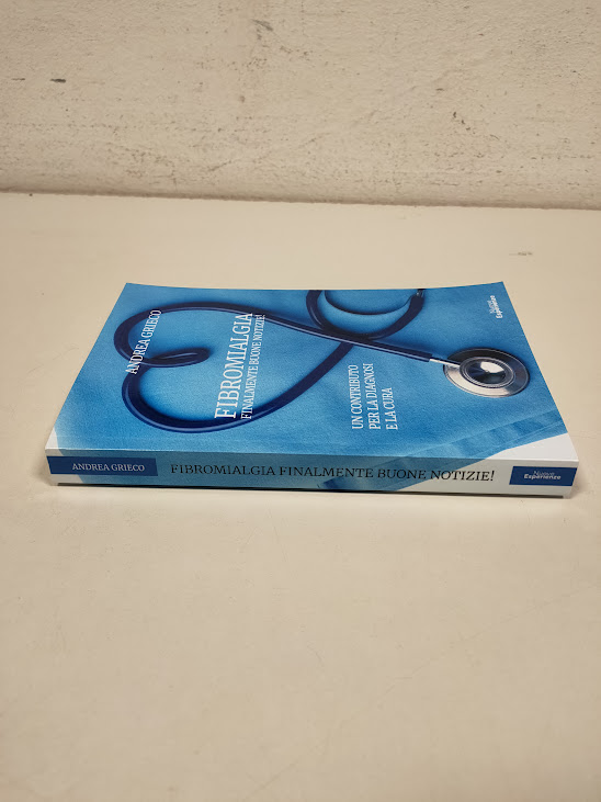Libro Fibromialgia. Finalmente Buone Notizie! 2022
