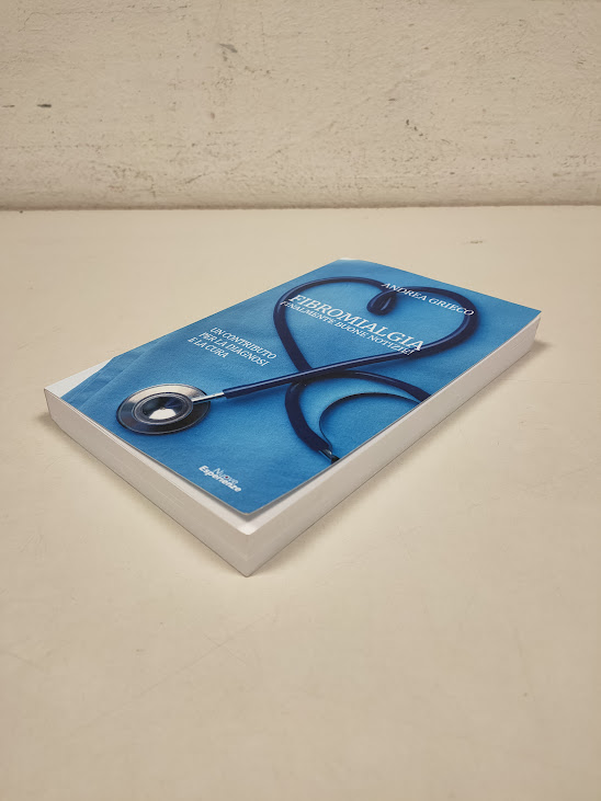 Libro Fibromialgia. Finalmente Buone Notizie! 2022