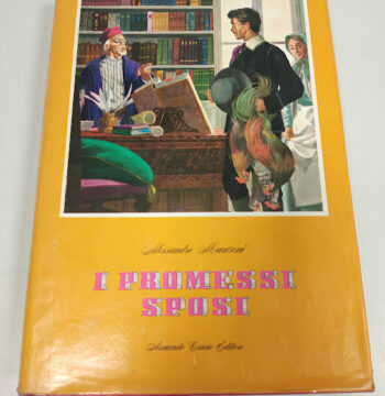 Libro I Promessi Sposi di Alessandro Manzoni 1963