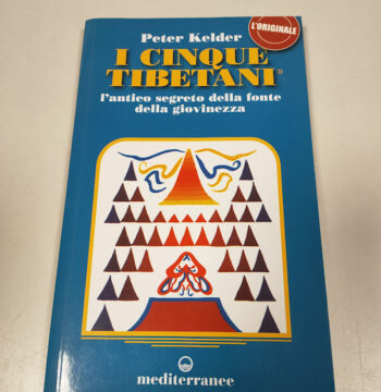Libro Peter Kelder - I Cinque Tibetani Peter Kelder 2016