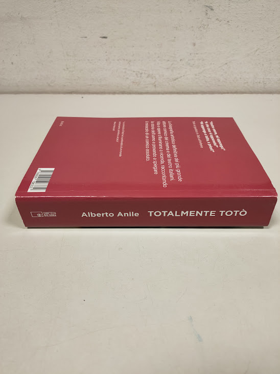 Libro Totalmente Totò. Vita e Opere di un Comico Assoluto 2017
