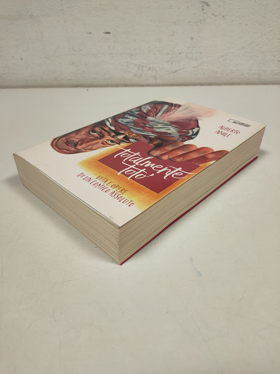 Libro Totalmente Totò. Vita e Opere di un Comico Assoluto 2017