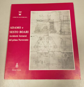 Libro Architetti Ferraresi del Primo Novecento 1995