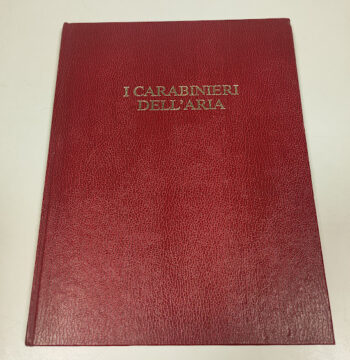 Libro I Carabinieri Dell'Aria Ente Editoriale per L'Arma dei Carabinieri 1983