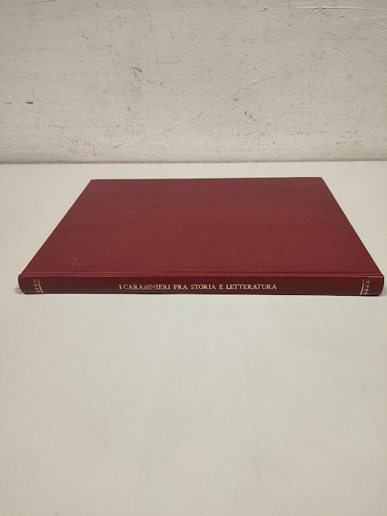 Libro I Carabinieri fra Storia e Letteratura Racconti dell'800 1976