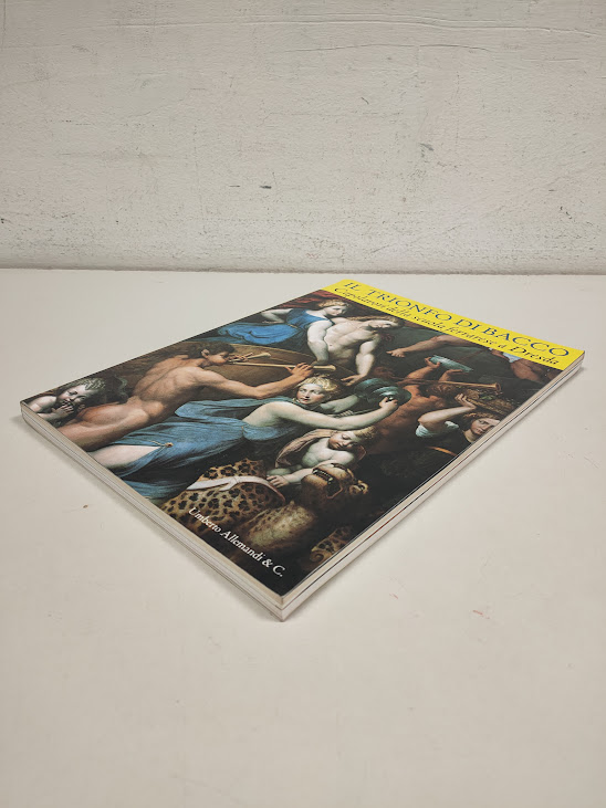 Libro Il Trionfo di Bacco Capolavori della Scuola Ferrarese a Dresda 2002