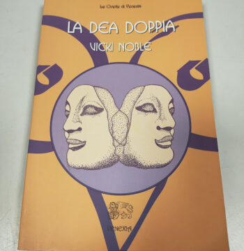 Libro La Dea Doppia Vicki Noble Venexia 2005
