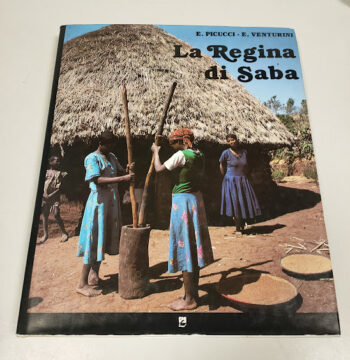 Libro La Regina di Saba E. Picucci E. Venturini 1990