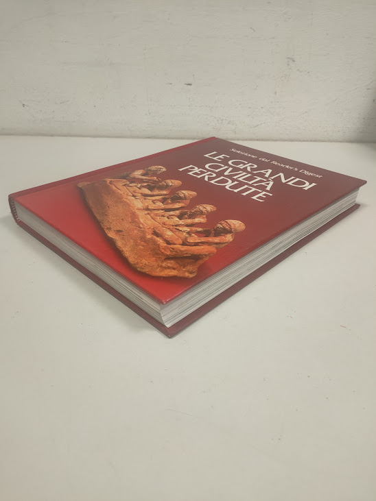 Libro Le Grandi Civiltà Perdute 1982