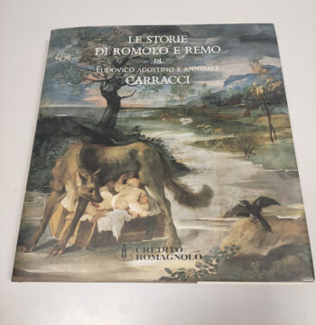 Libro Le Storie di Romolo e Remo Ludovico Agostino e Annibale 1989