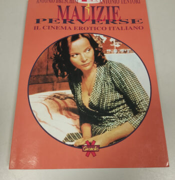 Libro Malizie Perverse Il Cinema Erotico Italiano 1993