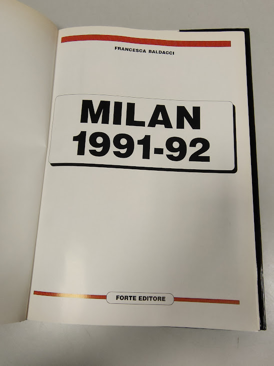 Libro Milan 1991-1992 Forte Editore 1991