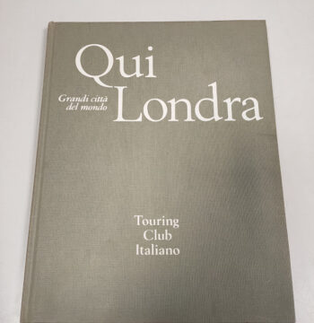 Libro Qui Londra Grandi Città nel mondo 1969