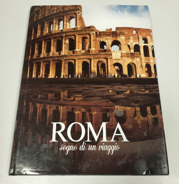 Libro ROMA Sogno di un Viaggio 1989