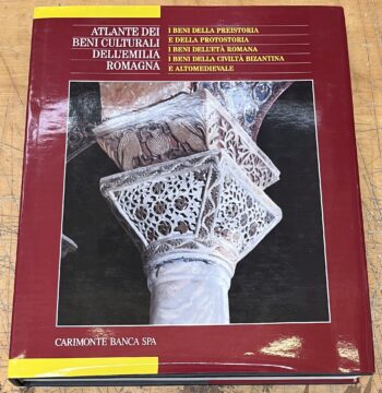 Libro "Atlante dei Beni Culturali dell'Emilia Romagna" Beni della Preistoria - Volume Secondo