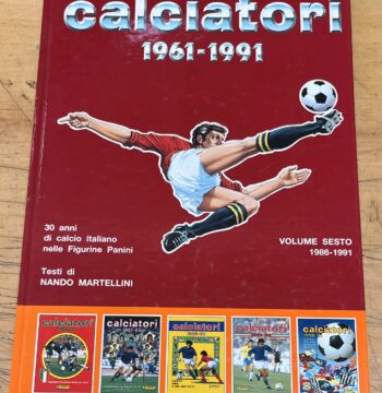 Libro "Calciatori 1961-1991" N°6 (1986-1991) del cofanetto Panini - Franco Cosimo Panini Editore