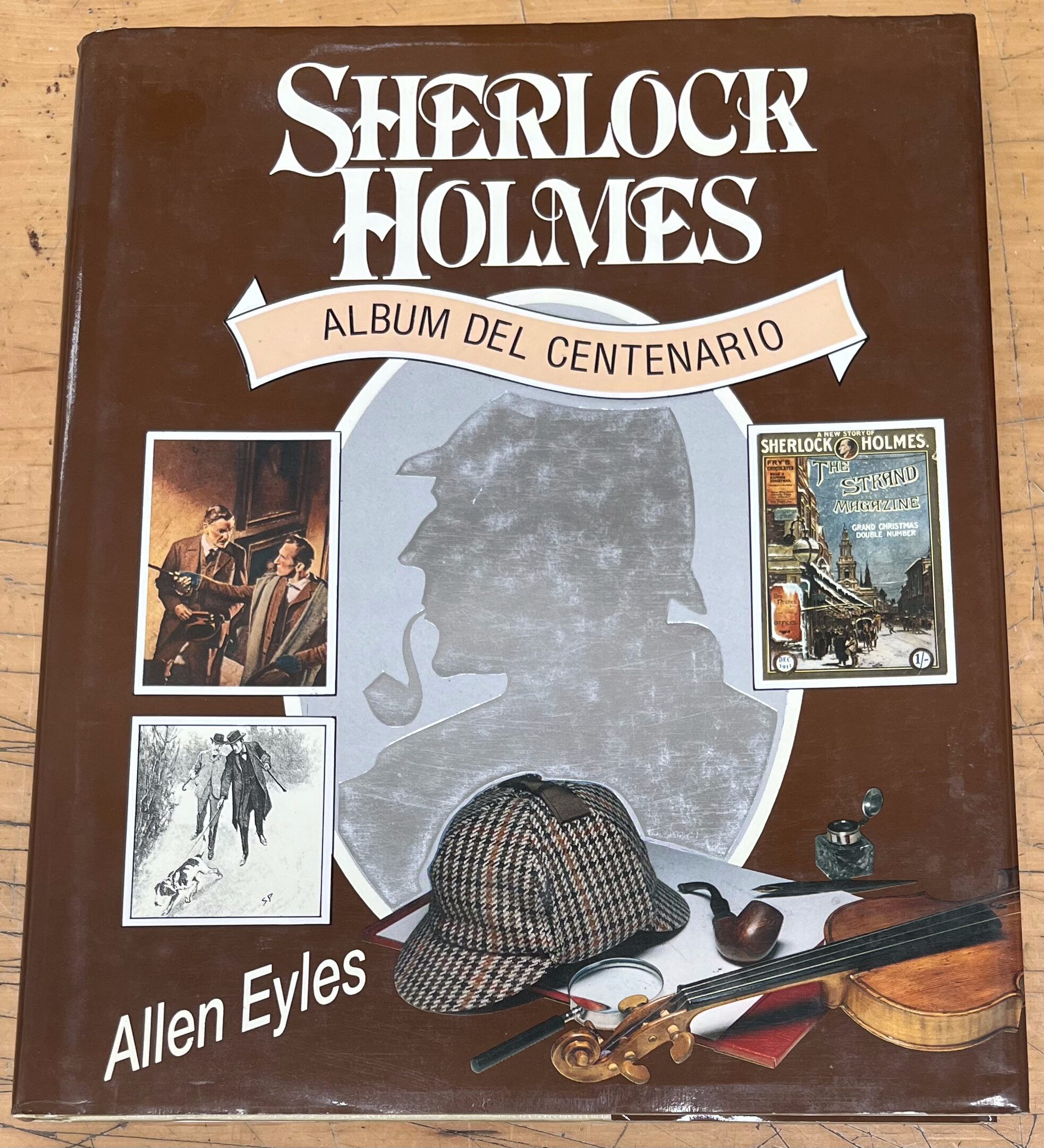 Libro "Sherlock Holmes - Album del Centenario" - Allen Eyles - Diapress 1987