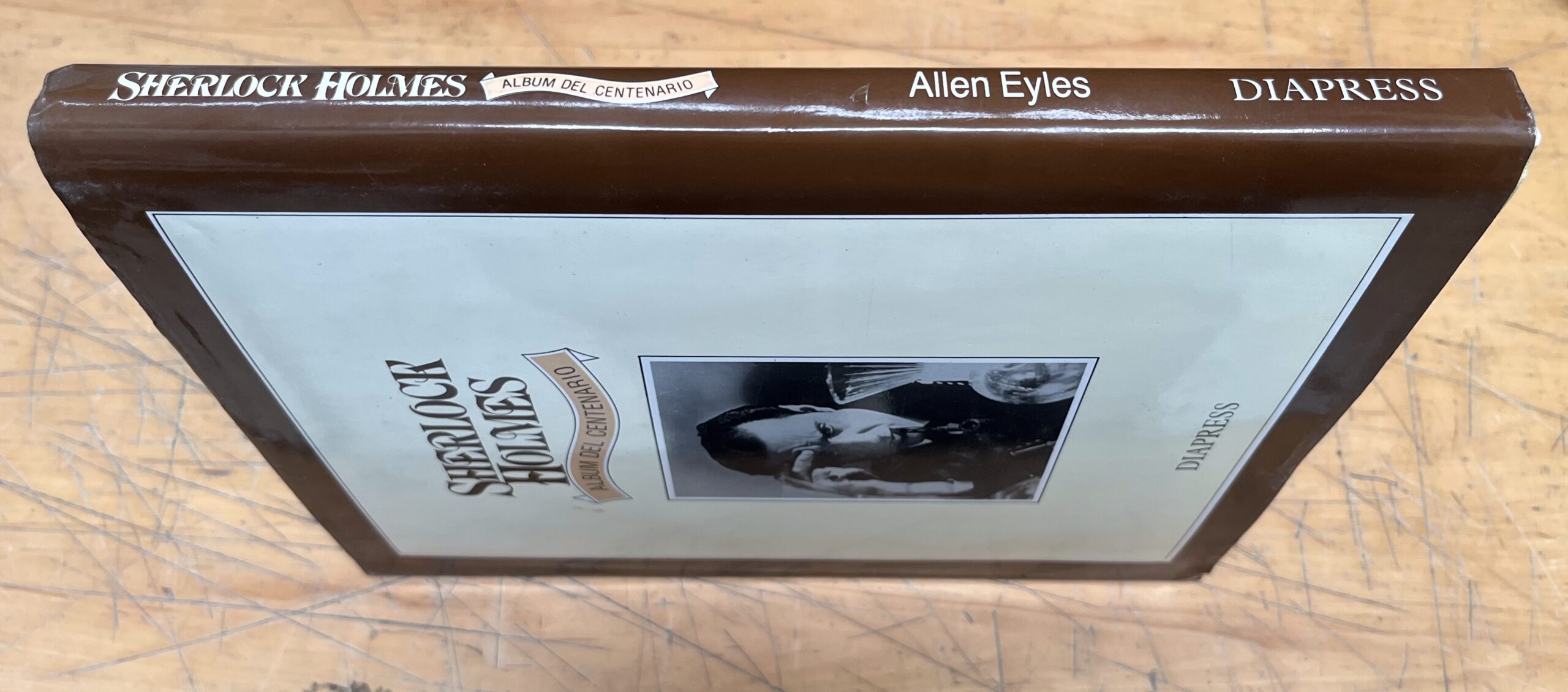 Libro "Sherlock Holmes - Album del Centenario" - Allen Eyles - Diapress 1987