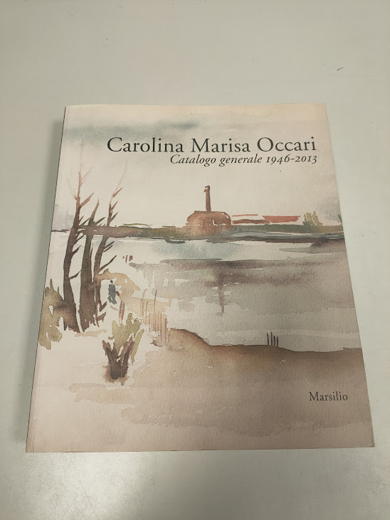 Libro Carolina Marisa Occari Catalogo Generale 1946-2013 Anno 2018
