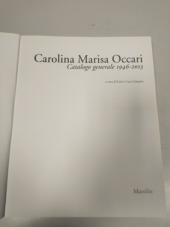 Libro Carolina Marisa Occari Catalogo Generale 1946-2013 Anno 2018
