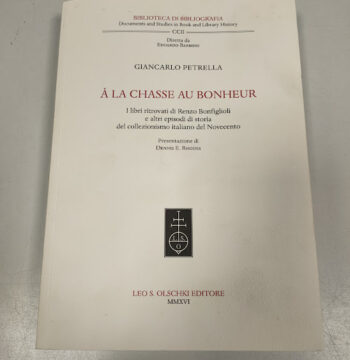 Libro Giancarlo Petrella à la Chasse au Bonheur MMXVI (2016)