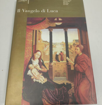 Libro Il Vangelo di Luca Interpretato da Cento Artisti Italiani 2002