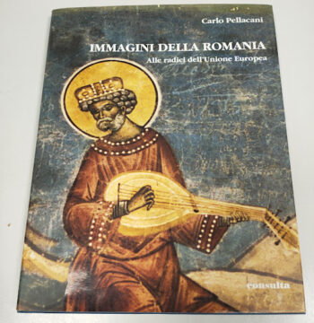 Libro Immagini della Romania alle Radici Dell'Unione Europea 2004