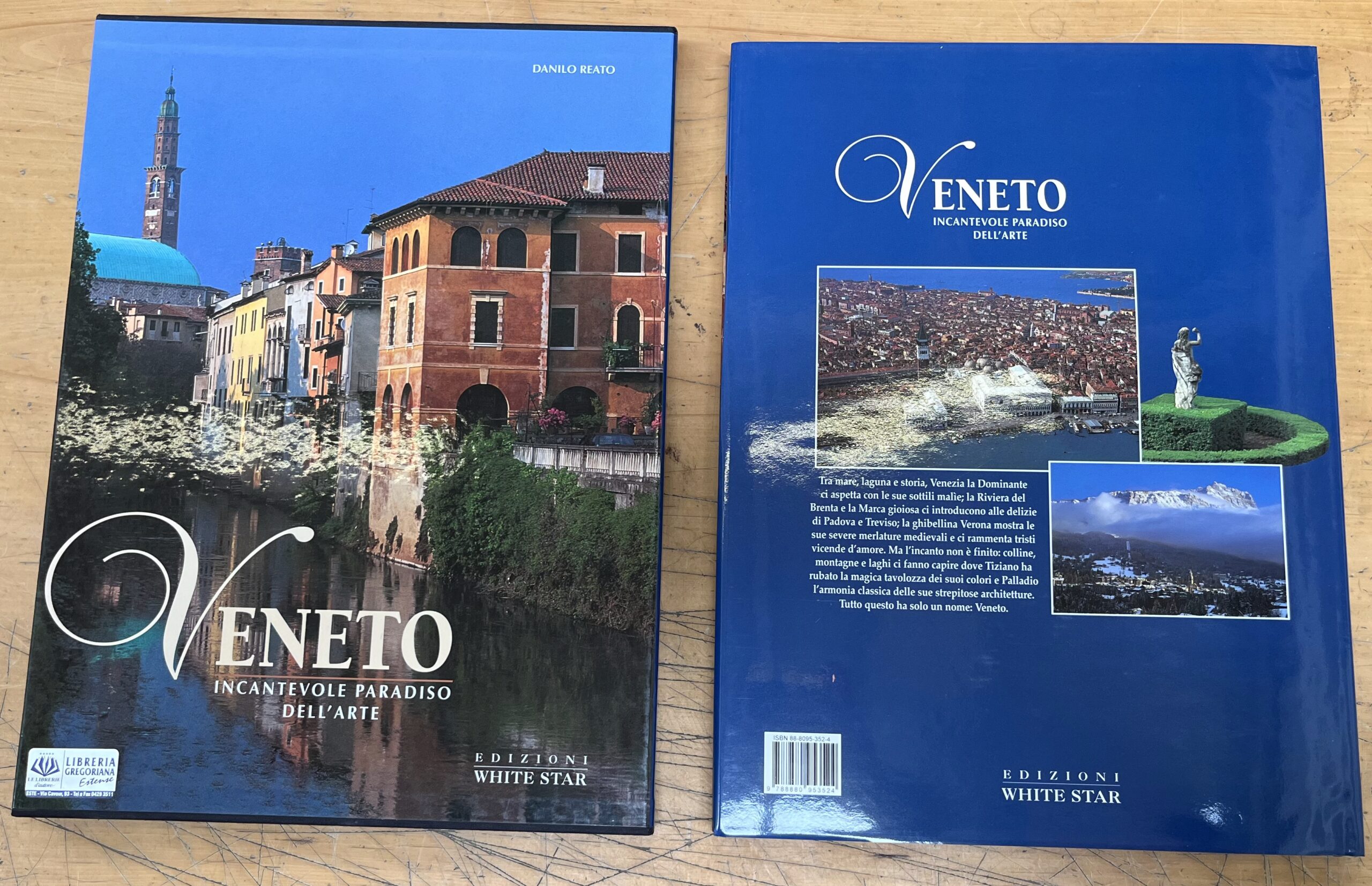 Libro "Veneto - Incantevole Paradiso dell'Arte" - Danilo Reato - Edizioni White Star 1999