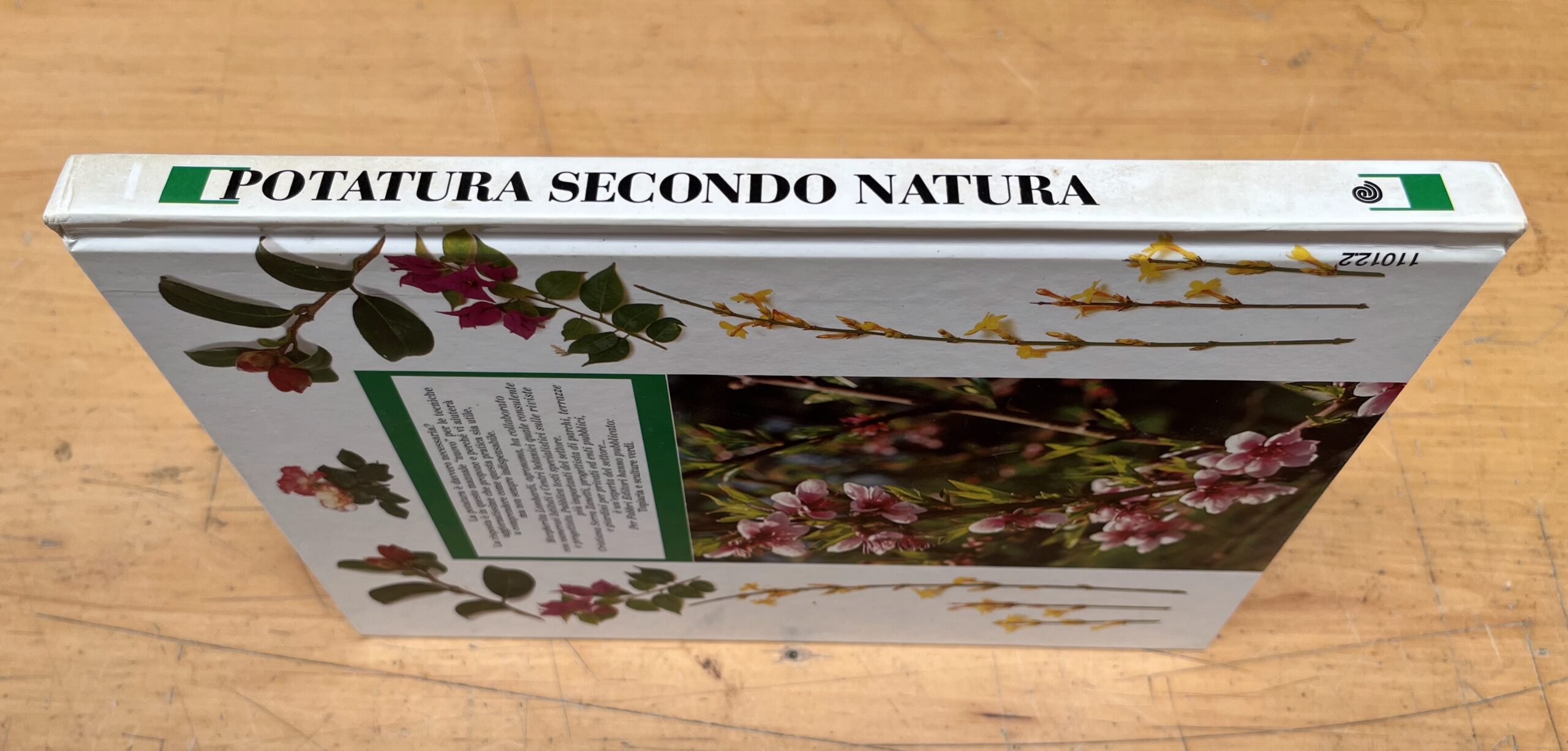 Libro "Potatura secondo natura - Manuale pratico" di M. Lombardi e C. Serra Zanetti - Euroclub I Edizione 1997