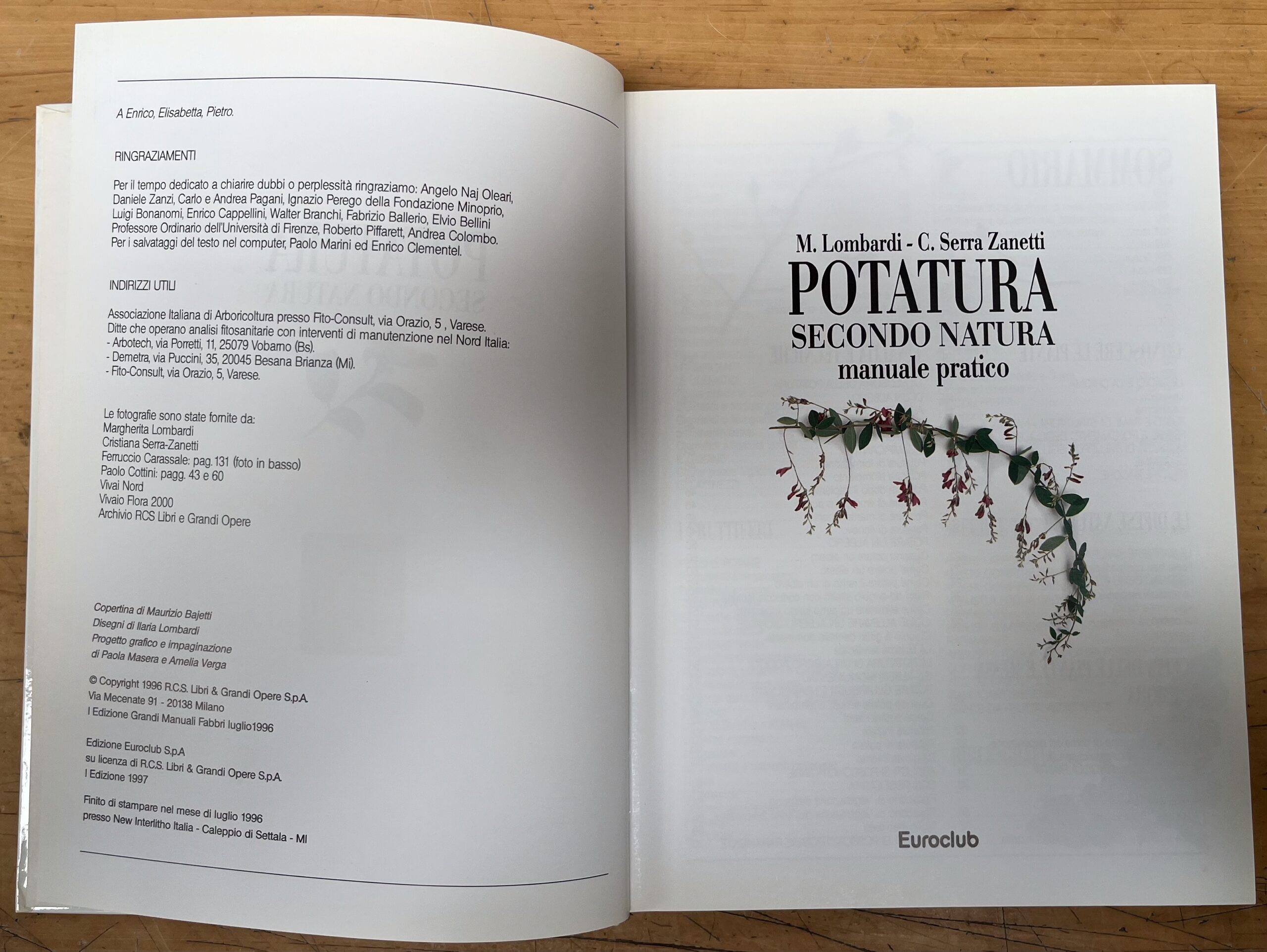 Libro "Potatura secondo natura - Manuale pratico" di M. Lombardi e C. Serra Zanetti - Euroclub I Edizione 1997