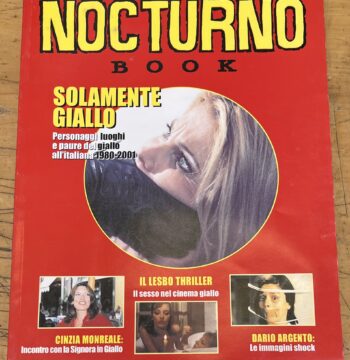 Rivista "Nocturno Book - N°8 - Solamente Giallo : Personaggi, luoghi e paure del Giallo all'Italiana 1980-2001" - Nocturno Edizioni Srl