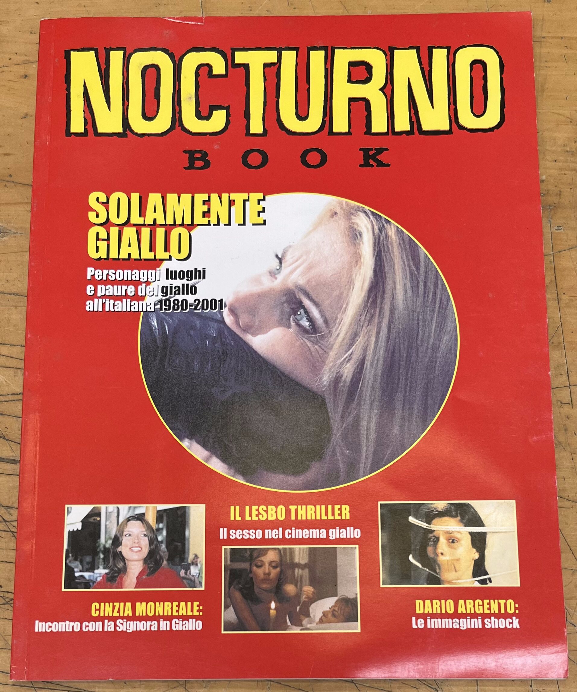 Rivista "Nocturno Book - N°8 - Solamente Giallo : Personaggi, luoghi e paure del Giallo all'Italiana 1980-2001" - Nocturno Edizioni Srl
