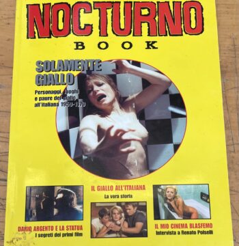 Rivista "Nocturno Book - N°7 - Solamente Giallo : Personaggi, luoghi e paure del Giallo all'Italiana 1950-1979" - Nocturno Edizioni Srl