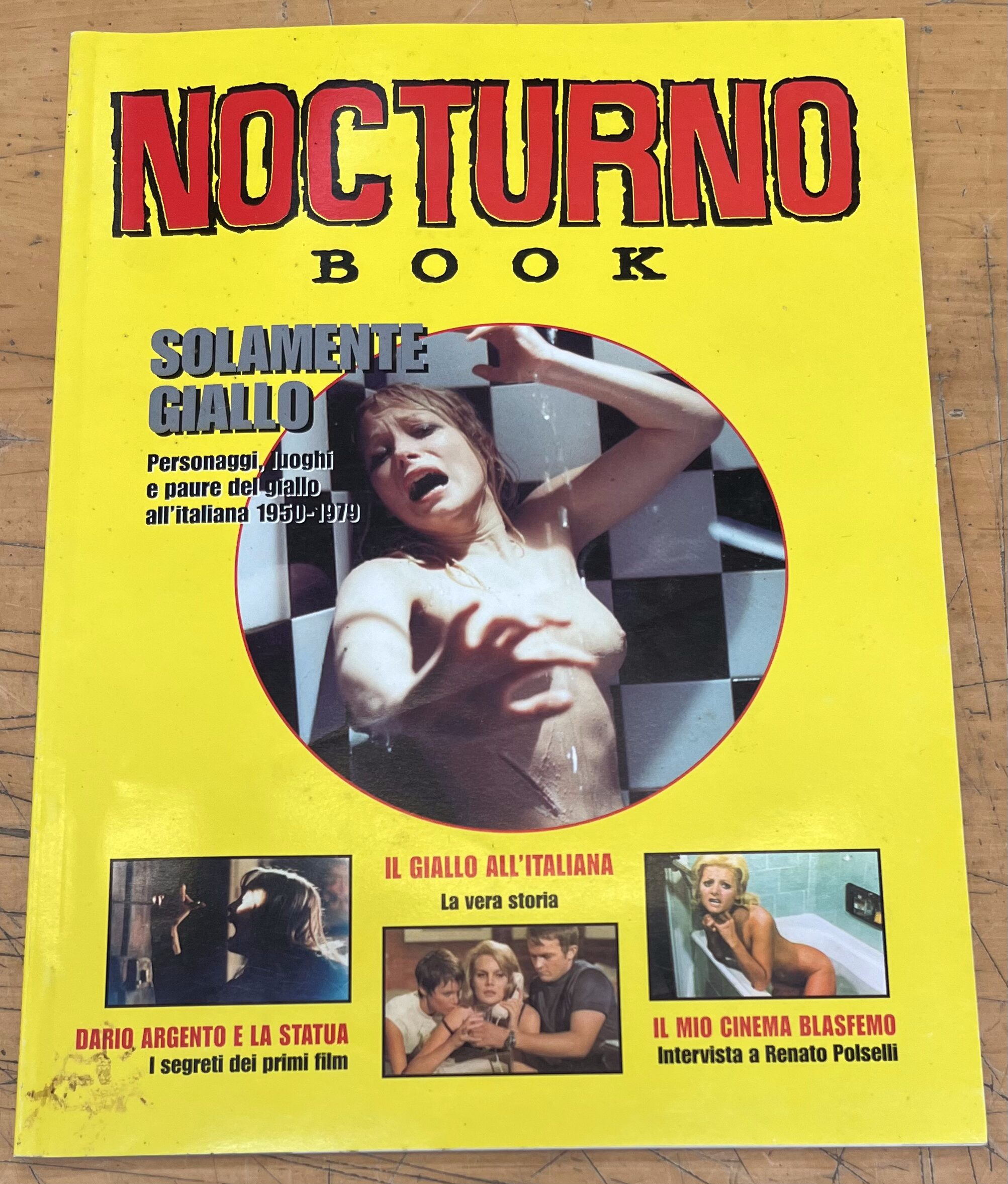 Rivista "Nocturno Book - N°7 - Solamente Giallo : Personaggi, luoghi e paure del Giallo all'Italiana 1950-1979" - Nocturno Edizioni Srl