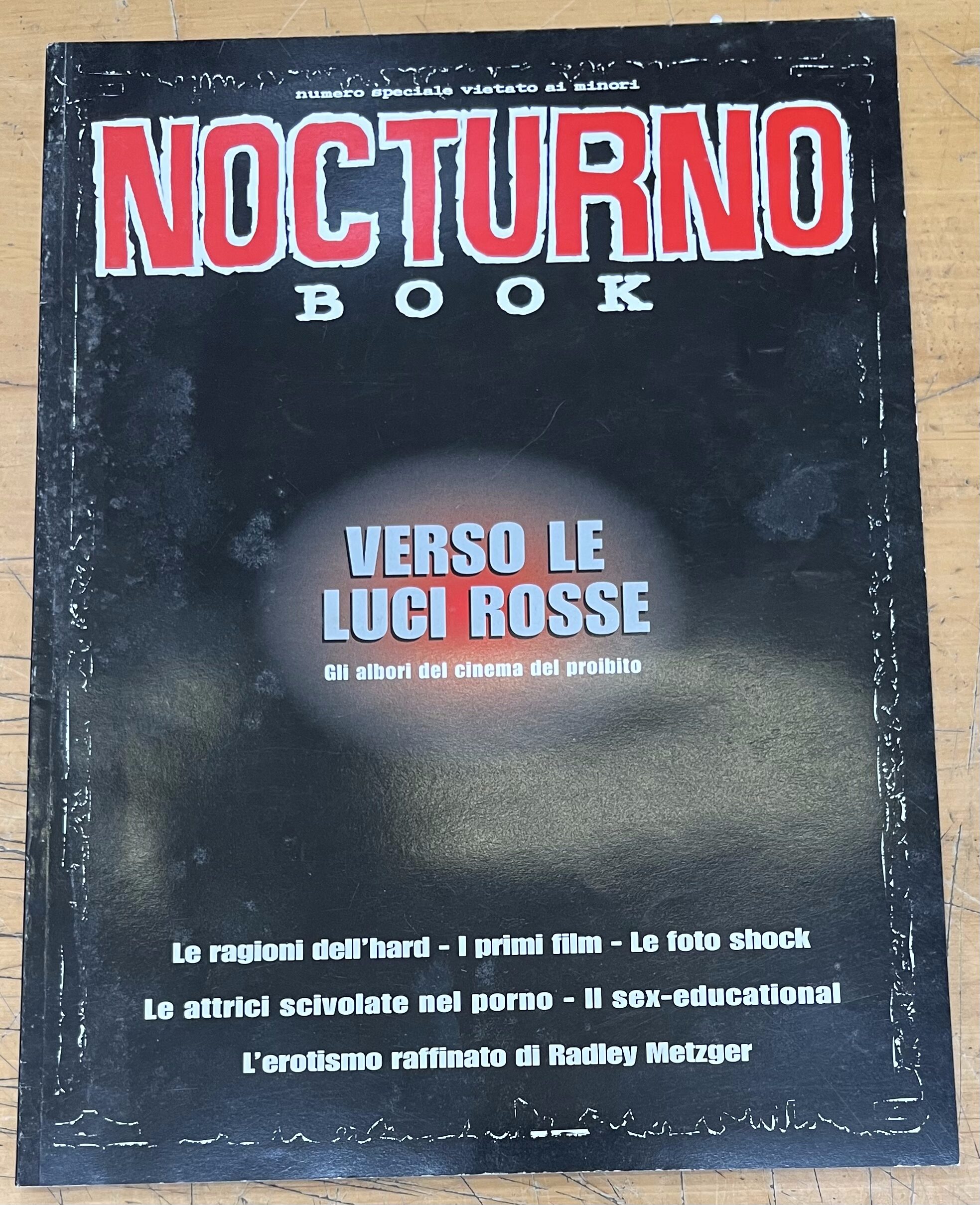 Rivista "Nocturno Book - N°5 - Verso le Luci Rosse - Gli albori del cinema del proibito" - Nocturno Edizioni Srl