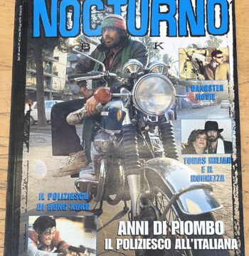 Rivista "Nocturno Book - N°4 - Anni di Piombo - Il Poliziesco all'Italiana" - Nocturno Edizioni Srl