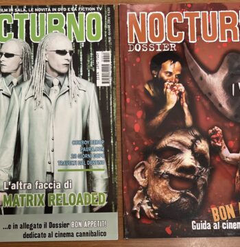 Rivista "Nocturno Cinema N°12 - L'altra faccia di Matrix Reloaded" + Dossier Allegato "Bon Appetit!" - Giugno 2003 - Cinema Bis Communication Srl