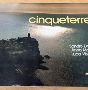 Libro "Cinqueterre" di S. Daneri, A. Mariani, L. Visentini - Athesia 1982
