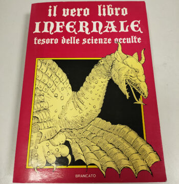 Il Vero Libro Infernale Tesoro delle Scienze Occulte 1987