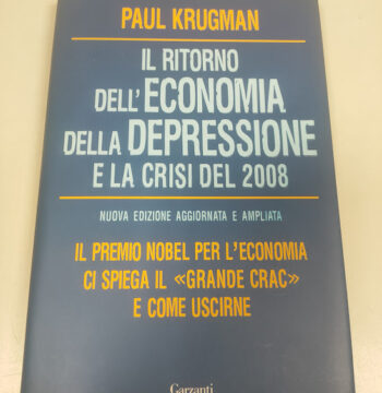 Libro Il Ritorno Dell'Economia della Depressione e la Crisi del 2008 Anno 2009