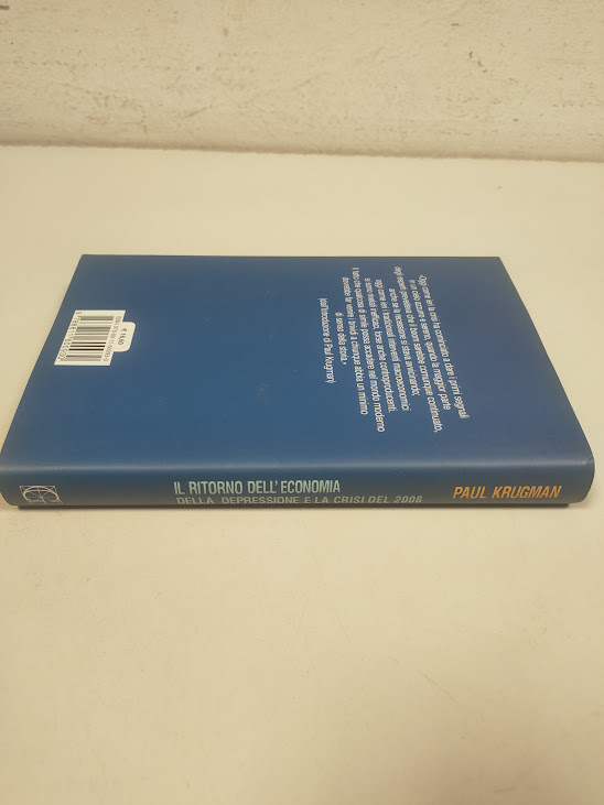 Libro Il Ritorno Dell'Economia della Depressione e la Crisi del 2008 Anno 2009