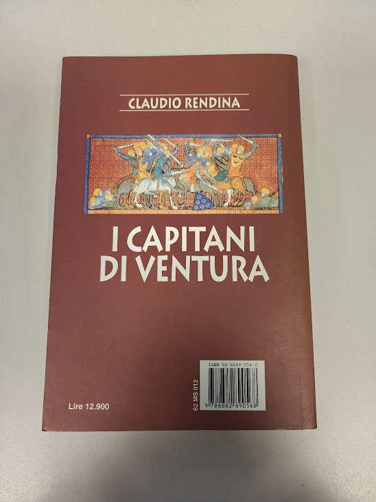 Libro I Capitani di Ventura Claudio Rendina 1999